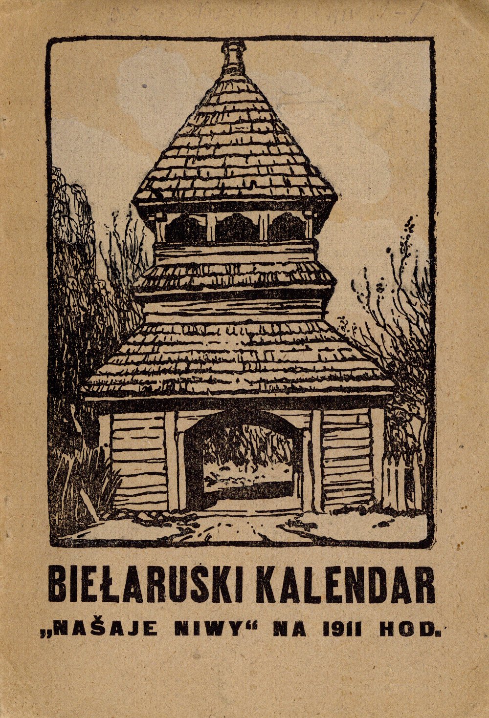 Pieršy biełaruski Kalendar Našaje Niwy 1911