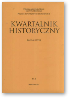 Kwartalnik Historyczny, Rocznik CXVIII - 2011 - 2