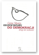Sharp Gene, Od dyktatury do demokracji