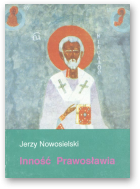 Nowosielski Jerzy, Inność Prawosławia