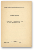 Juchniewicz Mieczysław, Udział Polaków w radzieckim ruchu oporu na Litwie i Białorusi w latach 1941-1944