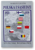 Leczyk Marian, Polska i sąsiedzi