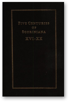 Пяць стагоддзяў Скарыніяны XVI-XX