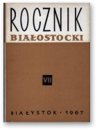 Rocznik Białostocki, Tom VII