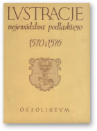 Topolski Jerzy, Wiśniewski Jerzy, Lustracje województwa podlaskiego 1570 i 1576