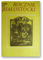 Rocznik Białostocki, Tom XV