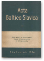 Acta Baltico-Slavica, 1