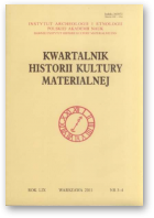 Kwartalnik Historii Kultury Materialnej, 3-4 / 2011