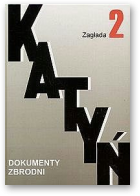 Katyń. Dokumenty zbrodni (I-IV), tom 2