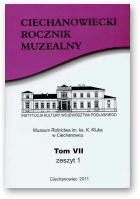 Ciechanowiecki Rocznik Muzealny, Tom VII, Zeszyt 1