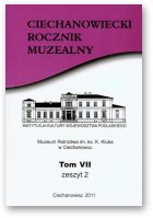 Ciechanowiecki Rocznik Muzealny, Tom VII, Zeszyt 2