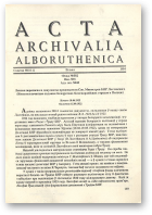 Acta Archivalia Alboruthenica, 10-11