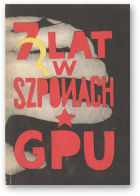 Olechnowicz Franciszek, 7 lat w szponach GPU