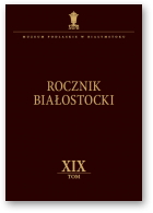 Rocznik Białostocki, XIX
