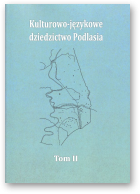 Kulturowo-językowe dziedzictwo Podlasia