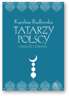 Radłowska Karolina, Tatarzy polscy
