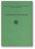 Monografia wsi Zwierki