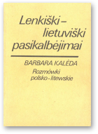 Kalėda Barbara, Lenkiški-lietuviški pasikalbėjimai