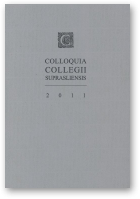 Colloquia Collegii Suprasliensis, Tom I