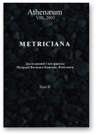 Metriciana, ІІ