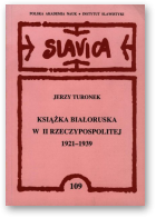 Turonek Jerzy, Książka białoruska w II Rzeczypospolitej 1921-1939