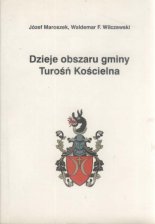 Dzieje obszaru gminy Turośń Kościelna