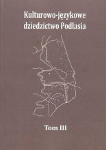 Kulturowo-językowe dziedzictwo Podlasia