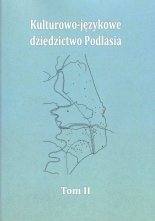 Kulturowo-językowe dziedzictwo Podlasia