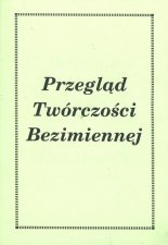 Przegląd twórczości bezimiennej "Michałowo'95"