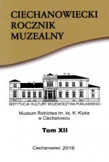 Ciechanowiecki Rocznik Muzealny Tom XII