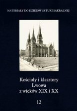 Kościoły i klasztory rzymskokatolickie dawnego województwa ruskiego