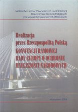 Realizacja przez Rzeczpospolitą Polską Konwencji Ramowej Rady Europy o Ochronie Mniejszości Narodowych