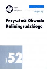 Przyszłość Obwodu Kaliningradzkiego