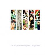 Om det politiska förtycket i Vitryssland