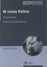 W cieniu Putina