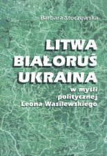 Litwa, Białoruś, Ukraina