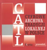 Cyfrowe archiwa tradycji lokalnej w Polsce