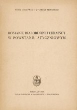 Rosjanie, Białorusini i Ukraińcy w powstaniu styczniowym